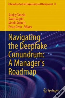 Capa do artigo Navigating The Deepfake Conundrum: A Manager'S Roadmap