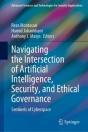 Navigating The Intersection Of Artificial Intelligence, Security, And Ethical Governance - Preview