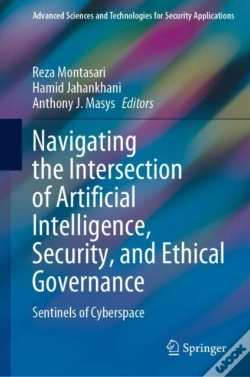 Capa do artigo Navigating The Intersection Of Artificial Intelligence, Security, And Ethical Governance