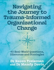 Capa do artigo Navigating The Journey To Trauma-Informed Organizational Change