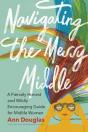 Navigating The Messy Middle - Preview