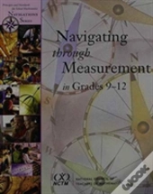 Navigating Through Measurement In Grades 9-12