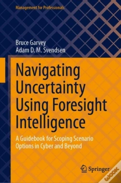 Capa do artigo Navigating Uncertainty Using Foresight Intelligence