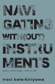 Navigating With(Out) Instruments