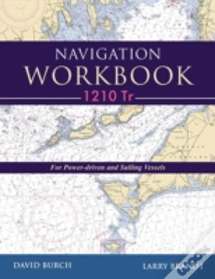 Navigation Workbook 1210 Tr - For Power-Driven And Sailing Vessels