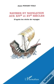 Capa do artigo Navires Et Navigation Aux Xiv Et Xv Siecles ; D