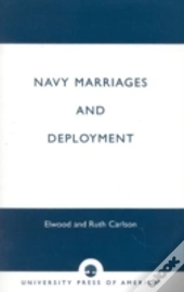 Navy Marriages And Deployment