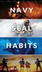 Navy Seal Habits - Preview