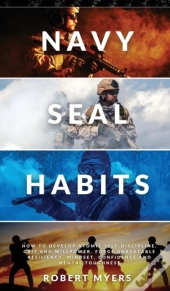 Navy Seal Habits