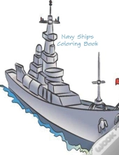 Navy Ships Coloring Book