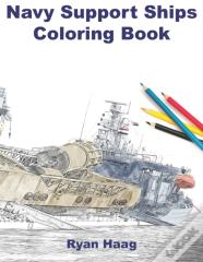 Navy Support Ships Coloring Book