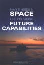 Navy'S Needs In Space For Providing Future Capabilities - Preview