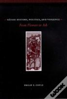 Nayari History, Politics, And Violence