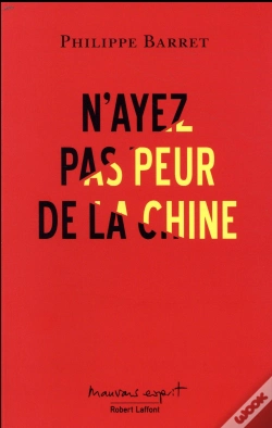 Capa do artigo N'Ayez Pas Peur De La Chine