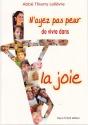 N'Ayez Pas Peur De Vivre Dans La Joie - Preview