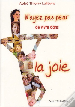 Capa do artigo N'Ayez Pas Peur De Vivre Dans La Joie