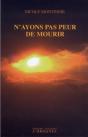 N'Ayons Pas Peur De Mourir - Preview