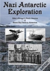 Nazi Antarctic Exploration