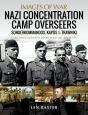 Nazi Concentration Camp Overseers - Preview