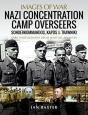 Nazi Concentration Camp Overseers - Preview