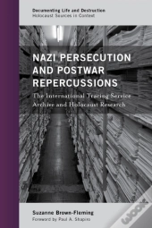 Nazi Persecution And Postwar Repercussions