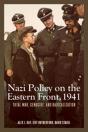 Nazi Policy On The Eastern Front, 1941 - Preview