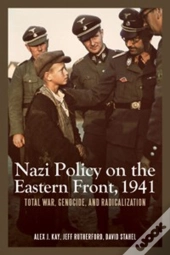 Nazi Policy On The Eastern Front, 1941