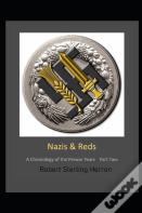 Nazis & Reds Part Two