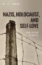 Nazis, Holocaust, And Self-Love - Preview