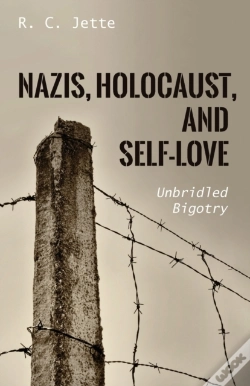 Capa do artigo Nazis, Holocaust, And Self-Love