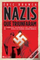 Nazis que Triunfaram