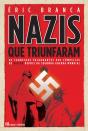 Nazis que Triunfaram - Preview