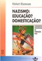 Nazismo: Educação? Domesticação? - Preview