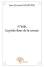 N'Bélé, La Petite Fleur De La Savane - Preview