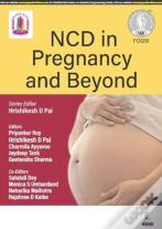 Ncd In Pregnancy And Beyond