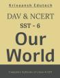 Ncert & Dav Our World (Sst) Class-6 - Preview