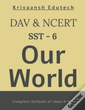 Ncert & Dav Our World (Sst) Class-6