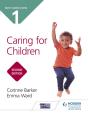 Ncfe Cache Level 1 Caring For Children Second Edition - Preview