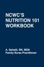 Ncwc'S Nutrition 101 Workbook - Preview