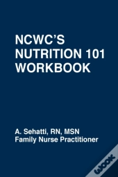 Ncwc'S Nutrition 101 Workbook