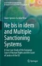 Ne Bis In Idem And Multiple Sanctioning Systems - Preview