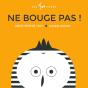 Ne Bouge Pas ! - Preview
