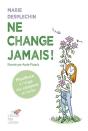 Ne Change Jamais - Preview