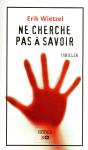 Ne Cherche Pas À Savoir - Preview