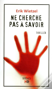 Ne Cherche Pas À Savoir