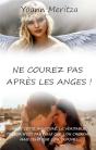 Ne Courez Pas Apres Anges - Preview