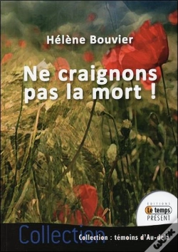 Capa do artigo Ne Craignons Pas La Mort !