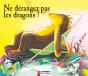 Ne Derangez Pas Les Dragons - Preview