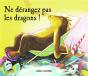 Ne Dérangez Pas Les Dragons ! - Preview