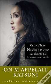 Ne Dis Pas Que Tu Aimes Ca
